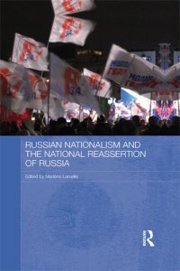 cover of the book Russian Nationalism and the National Reassertion of Russia