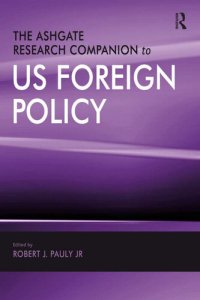 cover of the book The Ashgate Research Companion to US Foreign Policy