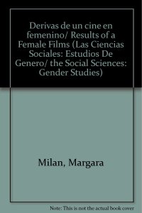 cover of the book Derivas de un cine en femenino