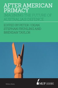 cover of the book After American Primacy: Imagining the Future of Australia’s Defence