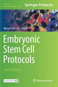 cover of the book Embryonic Stem Cell Protocols