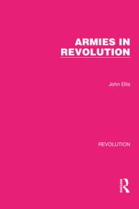 cover of the book Armies in Revolution