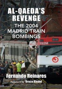 cover of the book Al-Qaeda's Revenge: The 2004 Madrid Train Bombings