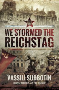 cover of the book We Stormed the Reichstag