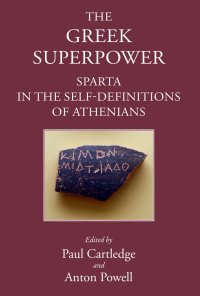 cover of the book The Greek Superpower: Sparta in the Self-Definitions of Athenians