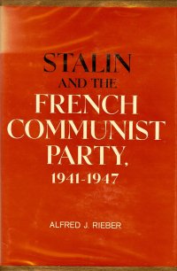 cover of the book Stalin and the French Communist Party 1941-1947