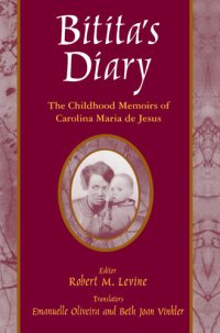 cover of the book Bitita's Diary: The Autobiography of Carolina Maria De Jesus: The Autobiography of Carolina Maria De Jesus