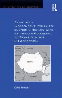 cover of the book Aspects of Independent Romania's Economic History with Particular Reference to Transition for EU Accession