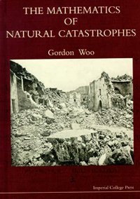 cover of the book The Mathematics of Natural Catastrophes