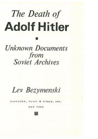 cover of the book The Death of Adolf Hitler: Unknown Documents from Soviet Archives