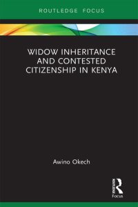 cover of the book Widow Inheritance and Contested Citizenship in Kenya