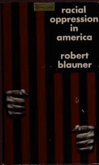 cover of the book Racial oppression in America.