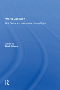 cover of the book World Justice?: U.S. Courts and International Human Rights