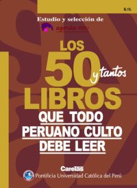 cover of the book Los 50 y tantos libros que todo peruano culto [sic] debe leer