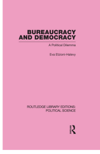 cover of the book Bureaucracy and Democracy: A Political Dilemma