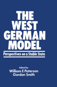 cover of the book The West German Model: Perspectives on a Stable State