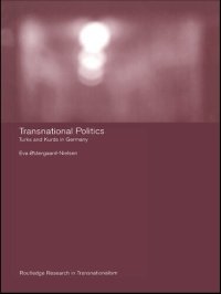 cover of the book Transnational Politics: The Case of Turks and Kurds in Germany