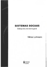 cover of the book Sistemas sociais: esboço de uma teoria geral