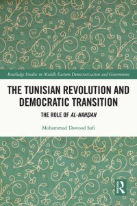 cover of the book The Tunisian Revolution and Democratic Transition: The Role of Al-Nahdah