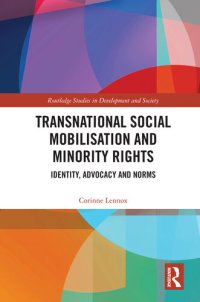 cover of the book Transnational Social Mobilisation and Minority Rights: Identity, Advocacy and Norms