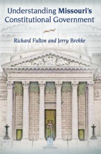 cover of the book Understanding Missouri's Constitutional Government