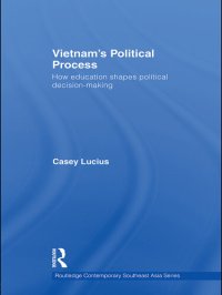 cover of the book Vietnam's Political Process: How Education Shapes Political Decision Making