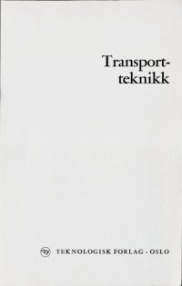 cover of the book Transportteknikk