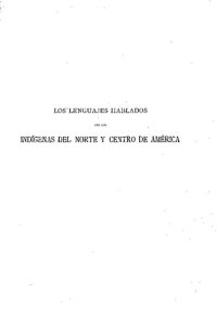 cover of the book Los lenguajes hablados por los indígenas del norte y centro de América. Conferencia