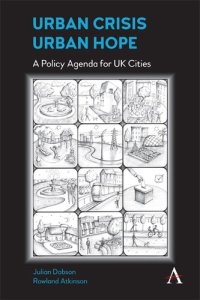 cover of the book Urban Crisis, Urban Hope: A Policy Agenda for UK Cities