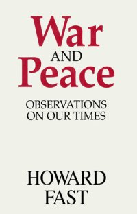 cover of the book War and Peace: Observations on Our Times: Observations on Our Times