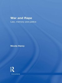 cover of the book War and Rape: Law, Memory and Justice