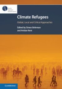 cover of the book Climate Refugees: Global, Local and Critical Approaches