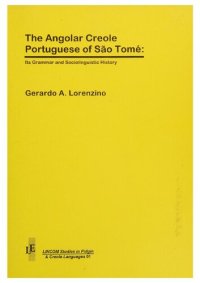 cover of the book The Angolar Creole Portuguese of São Tomé: Its Grammar and Sociolinguistic History