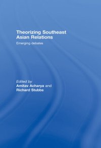 cover of the book Theorizing Southeast Asian Relations: Emerging Debates