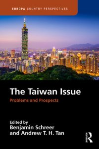 cover of the book The Taiwan Issue: Problems and Prospects