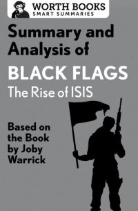 cover of the book Summary and Analysis of Black Flags: The Rise of ISIS: Based on the Book by Joby Warrick