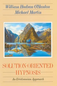 cover of the book Solution-oriented Hypnosis: An Ericksonian Approach