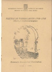 cover of the book Pleitos de tierras, Quito 1708-1716 (Anla y Cochecarangue)