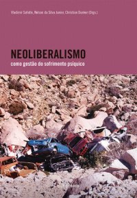 cover of the book Neoliberalismo como gestão do sofrimento psíquico