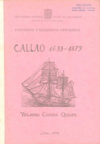 cover of the book Callao 1633-1879. Economía y geografía histórica