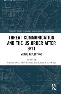 cover of the book Threat Communication and the Us Order After 9/11: Medial Reflections