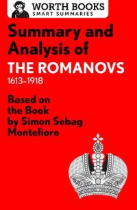 cover of the book Summary and Analysis of the Romanovs: 1613–1918: Based on the Book by Simon Sebag Montefiore