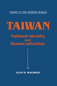 cover of the book Taiwan: National Identity and Democratization: National Identity and Democratization