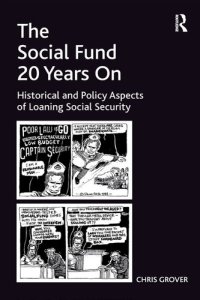 cover of the book The Social Fund 20 Years On: Historical and Policy Aspects of Loaning Social Security