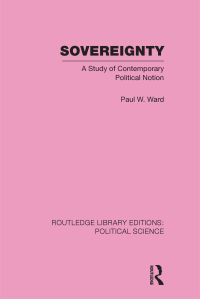 cover of the book Sovereignty: A Study of Contemporary Political Notion