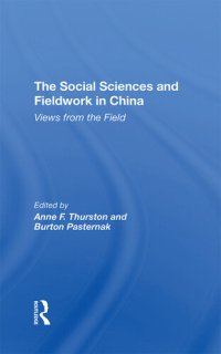 cover of the book The Social Sciences and Fieldwork in China: Views From the Field