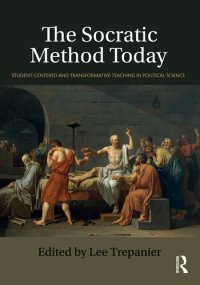 cover of the book The Socratic Method Today: Student-Centered and Transformative Teaching in Political Science