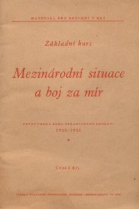 cover of the book Základní kurs. Mezinárodní situace a boj za mír