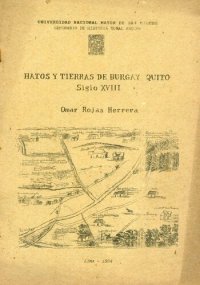 cover of the book Hatos y tierras de Burgay, Quito, siglo XVIII