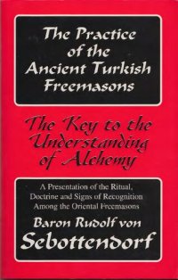 cover of the book The Practice of the Ancient Turkish Freemasons